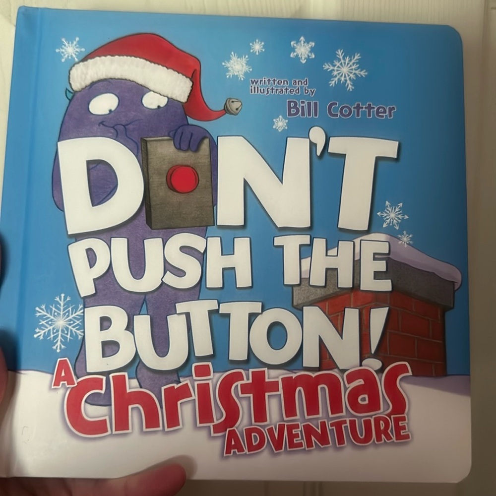 DON’T PUSH THE BUTTON: CHRISTMAS EDITION: BY BILL COTTER: NEW